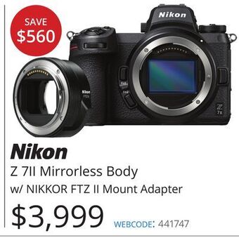 Vistek Nikon z 7ii mirrorless body w/nikkor ftz ii mount adapter offer