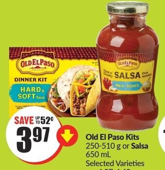 FreshCo Old El Paso Kits 250-510 g or Salsa 650 mL offer