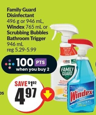 FreshCo Family Guard Disinfectant 496 g or 946 mL, Windex 765 mL or Scrubbing Bubbles Bathroom Trigger 946 mL offer