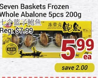 Oceans Fresh Food Market Seven baskets frozen whole abalone offer