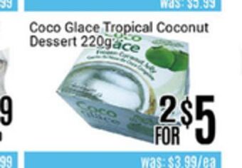 Nations Fresh Foods Coco glace tropical coconut dessert offer