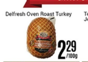 Nations Fresh Foods Delfresh oven roast turkey offer