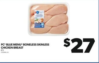 Real Canadian Superstore PC BLUE MENU BONELESS SKINLESS CHICKEN BREAST offer