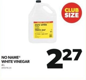 Real Canadian Superstore NO NAMEⓇ WHITE VINEGAR 4L offer