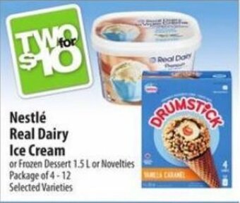 Nestlé Real Dairy Ice Cream or Frozen Dessert 1.5 L or Novelties Package of 4 - 12