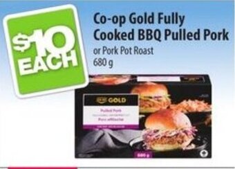 Co-op Co-op Gold Fully Cooked BBQ Pulled Pork or Pork Pot Roast 680 g offer