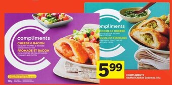 Foodland COMPLIMENTS Stuffed Chicken Cutlettes 284 g offer