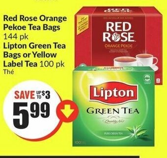 FreshCo Red Rose Orange Pekoe Tea Bags 144 pk Lipton Green Tea Bags or Yellow Label Tea 100 pk offer