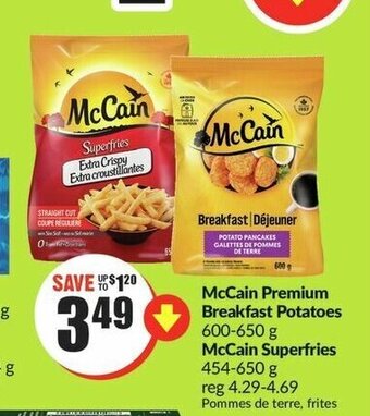FreshCo McCain Premium Breakfast Potatoes 600-650 g McCain Superfries 454-650 g offer