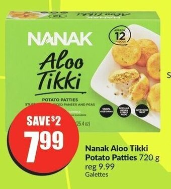 FreshCo Nanak Aloo Tikki Potato Patties 720 g offer