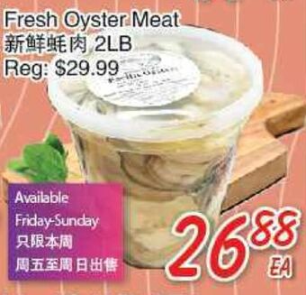 Foody Mart Fresh oyster meat offer