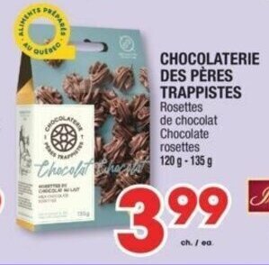 Jean Coutu CHOCOLATERIE DES PÈRES TRAPPISTES Chocolate rosettes 120 g- 135 g offer