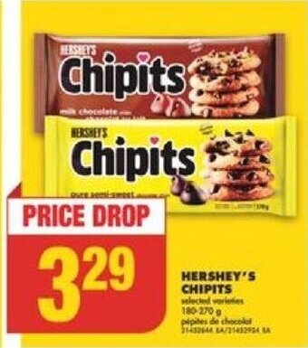 No Frills HERSHEY'S CHIPITS 180 - 270 g offer