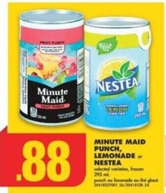 No Frills MINUTE MAID PUNCH, LEMONADE or NESTEA 295 mL offer