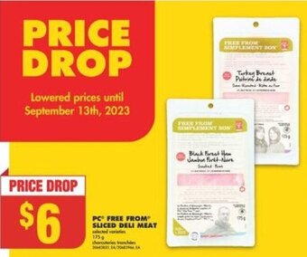 No Frills PC FREE FROM SLICED DELI MEAT 175 g offer