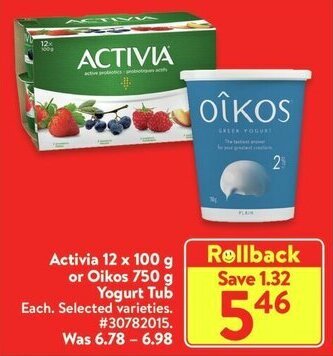 Walmart Activia 12 x 100 g or Oikos 750 g Yogurt Tub offer
