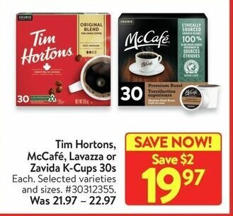 Walmart Tim Hortons, McCafé, Lavazza Zavida K-Cups 30s offer