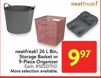 Walmart neatfreak! 26 L Bin, Storage Basket or 9-Piece Organizer offer
