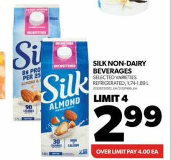 Real Canadian Superstore SILK NON-DAIRY BEVERAGES offer