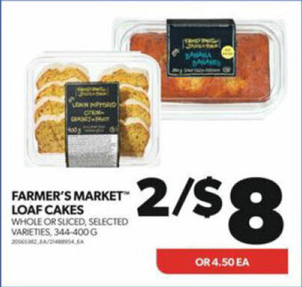 Real Canadian Superstore FARMER'S MARKET LOAF CAKES WHOLE OR SLICED, 344 - 400 G offer