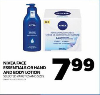 Real Canadian Superstore NIVEA FACE ESSENTIALS OR HAND AND BODY LOTION offer