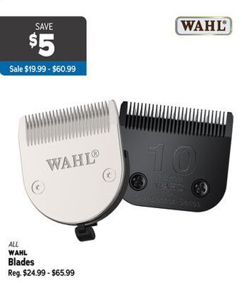 Ren’s Pets Depot All wahl blades offer