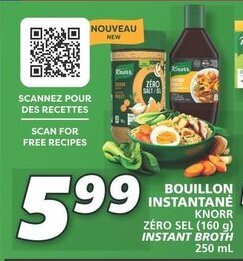 IGA KNORR ZÉRO SEL (160 g) INSTANT BROTH 250 mL offer