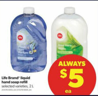 Real Canadian Superstore Life Brand liquid hand soap refill offer