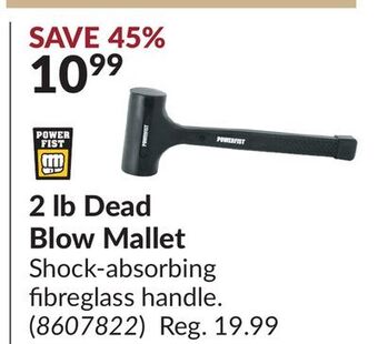 Princess Auto 2 lb dead blow mallet offer