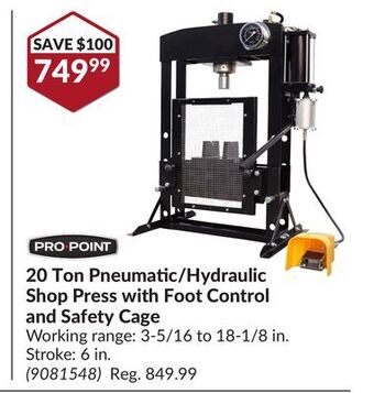 Princess Auto 20 ton pneumatic/hydraulic shop press with foot control and safety cage offer