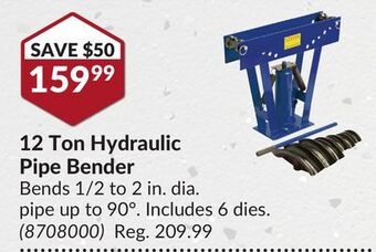 Princess Auto 12 ton hydraulic pipe bender offer