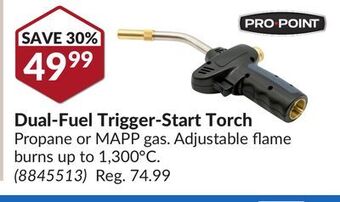 Princess Auto Dual-fuel trigger-start torch offer