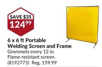 Princess Auto 6 x 6 ft portable welding screen and frame offer