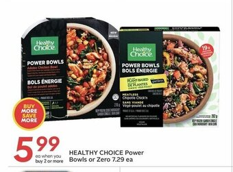 Sobeys HEALTHY CHOICE Power Bowls or Zero offer