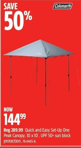 Canadian Tire Quick and Easy Set-Up One Peak Canopy, 10 x 10'. UPF 50+ sun block protection offer