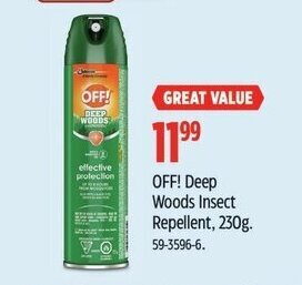 Canadian Tire OFF! Deep Woods Insect Repellent, 230g. 59-3596-6. offer