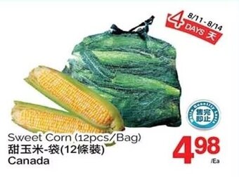 T&T Supermarket Sweet Corn offer