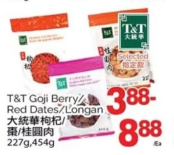 T&T Supermarket T&T Goji Berry/ Red Dates/Longan offer
