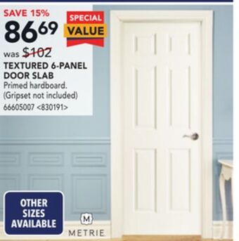 Lowe's Metrie textured 6-panel door slab offer