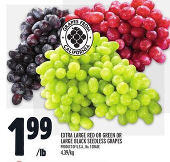 Metro Extra large red or green or large black seedless grapes offer