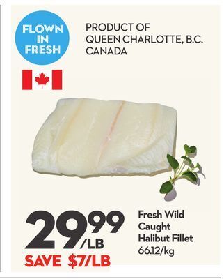 Longo's Fresh wild caught halibut fillet offer