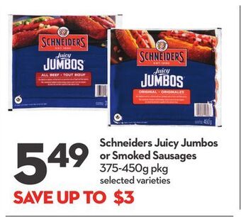 Longo's Schneiders juicy jumbos or smoked sausages offer