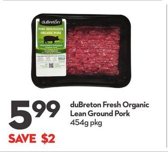 Longo's Dubreton fresh organic lean ground pork offer