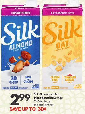 Longo's Silk almond or oat plant-based beverage offer