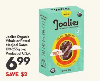 Longo's Joolies organic whole or pitted medjool dates offer