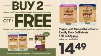 Longo's Maple leaf natural selections family pack deli meats offer
