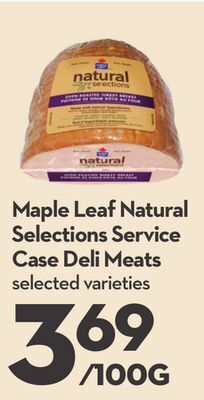 Longo's Maple leaf natural selections service case deli meats offer