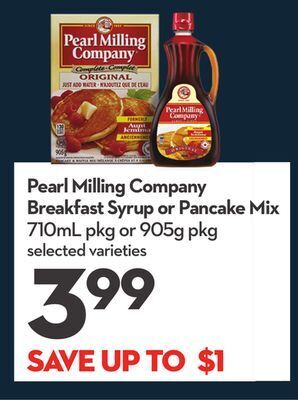 Longo's Pearl milling company breakfast syrup or pancake mix offer
