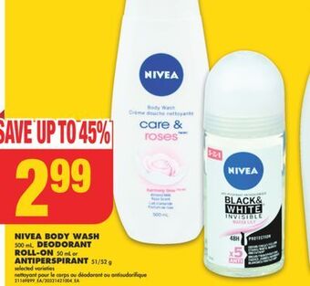 No Frills Nivea body wash 500 ml, deodorant roll-on 50 ml or antiperspirant 51/52 g offer