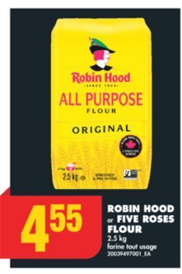 No Frills Robin hood or five roses flour, 2.5 kg offer